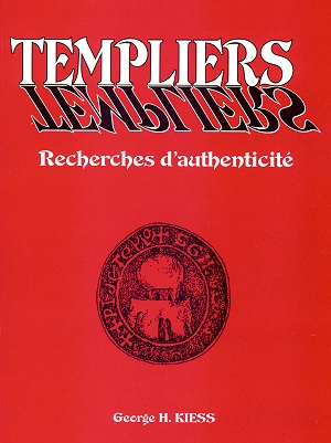 Templiers Templiers - Recherches d'authenticité