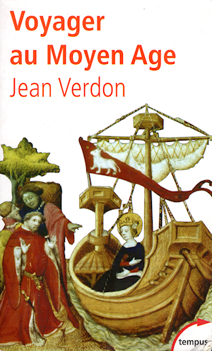 Voyager au Moyen-Âge